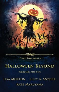 portada Halloween Beyond: Piercing the Veil (en Inglés)