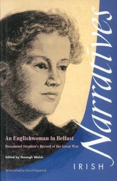 portada an englishwoman in belfast: rosamond stephen's record of the great war (in English)