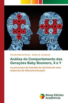 portada Análise do Comportamento das Gerações Baby Boomers, x e y (en Portugués)