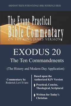 portada Exodus 20 (The Ten Commandments): The Evans Practical Bible Commentary (in English)