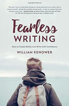 portada Fearless Writing: How to Create Boldly and Write With Confidence (in English)