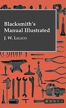 portada Blacksmith's Manual Illustrated (en Inglés)