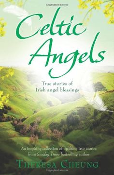 portada Celtic Angels: True Stories of Irish Angel Blessings (en Inglés)