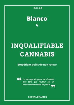 portada Inqualifiable cannabis (in French)