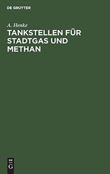 portada Tankstellen für Stadtgas und Methan (en Alemán)