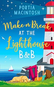 portada Make or Break at the Lighthouse b & b: An Utterly Perfect, Uplifting rom Com! (en Inglés)