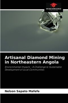 portada Artisanal Diamond Mining in Northeastern Angola (in English)