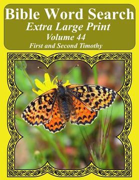 portada Bible Word Search Extra Large Print Volume 44: First And Second Timothy