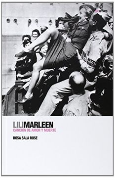 portada Lili Marleen: Canción de Amor y Muerte (in Spanish)