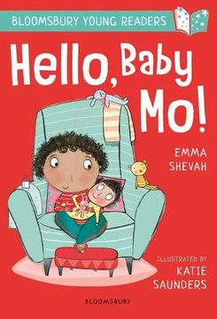 portada Hello, Baby mo! A Bloomsbury Young Reader (Bloomsbury Young Readers) (in English)