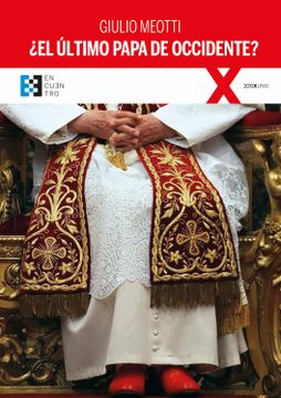 portada El Último Papa de Occidente?