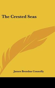 portada the crested seas (in English)