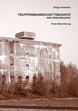 portada Truppenmannschaftsbunker der Kriegsmarine