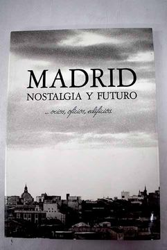 portada Madrid Nostalgia y Futuro