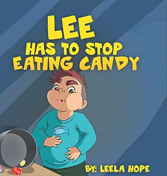 portada Lee has to Stop Eating Candy (en Inglés)