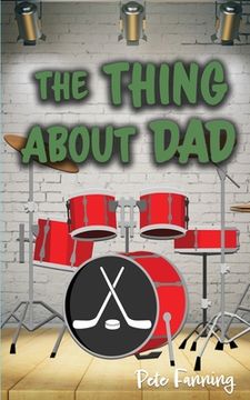 portada The Thing About Dad (in English)