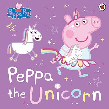 portada Peppa Pig: Peppa the Unicorn (in English)