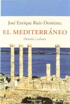 el mediterráneo. historia y cultura.