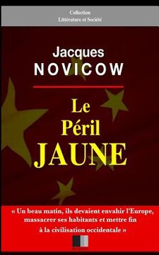 portada Le Péril Jaune (en Francés)
