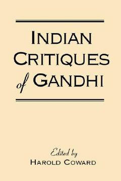 portada indian critiques of gandhi (en Inglés)