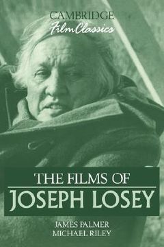 portada The Films of Joseph Losey Paperback (Cambridge Film Classics) (in English)