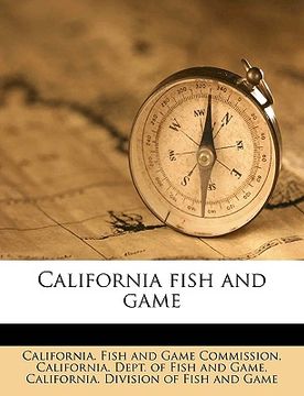 portada california fish and game volume v. 1 no. 3 apr 1915 (en Inglés)