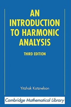 portada An Introduction to Harmonic Analysis 3rd Edition Hardback (Cambridge Mathematical Library) (en Inglés)