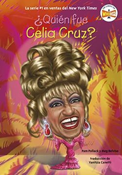 portada Quién fue Celia Cruz?