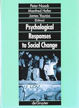 portada Psychological Responses to Social Change - Human Development in Changing Environments (en Inglés)
