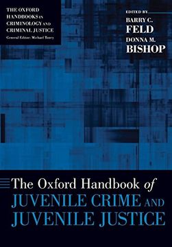 portada The Oxford Handbook of Juvenile Crime and Juvenile Justice (Oxford Handbooks) (en Inglés)