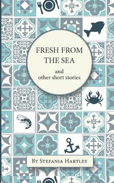 portada Fresh from the Sea: and other short stories (en Inglés)