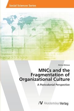 portada MNCs and the Fragmentation of Organizational Culture