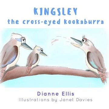 portada Kingsley the Cross-Eyed Kookaburra (en Inglés)