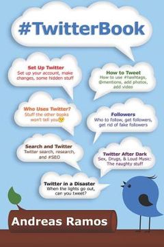portada #twitterbook: How to Really Use Twitter (en Inglés)