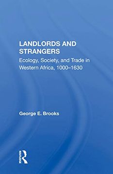 portada Landlords and Strangers: Ecology, Society, and Trade in Western Africa, 1000-1630 