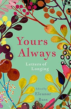 portada Yours Always: Letters of Longing (en Inglés)