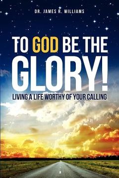 portada to god be the glory! (in English)