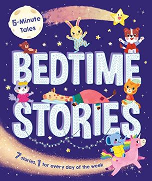 portada 5-Minute Tales: Bedtime Stories: With 7 Stories, 1 for Every Day of the Week