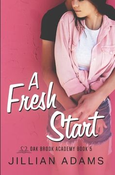 portada A Fresh Start: A Young Adult Sweet Romance (en Inglés)