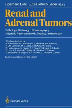portada renal and adrenal tumors: pathology, radiology, ultrasonography, magnetic resonance (mri), therapy, immunology (en Inglés)