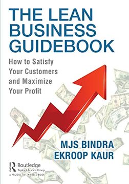 portada The Lean Business Guidebook: How to Satisfy Your Customers and Maximize Your Profit (en Inglés)