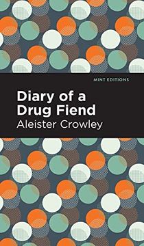 portada Diary of a Drug Fiend (Mint Editions) (in English)