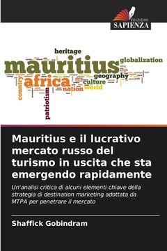 portada Mauritius e il lucrativo mercato russo del turismo in uscita che sta emergendo rapidamente (in Italian)