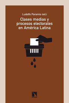 portada Clases Medias y Procesos Electorales en América Latina (2009 (in Spanish)