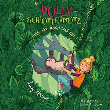 portada Polly Schlottermotz 5: Hier ist Doch was Faul!  2 cds