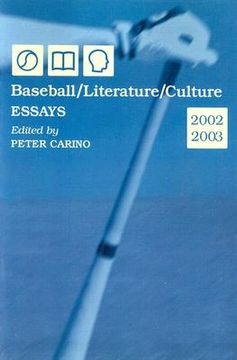 portada baseball/literature/culture: essays, 2002-2003 (en Inglés)