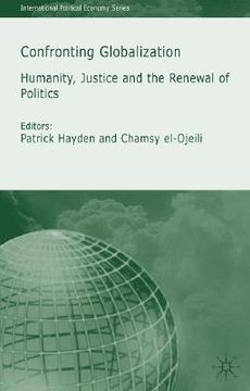 portada confronting globalization: humanity, justice and the renewal of politics (en Inglés)