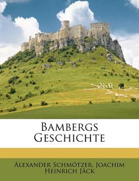 portada Bambergs Geschichte (in German)