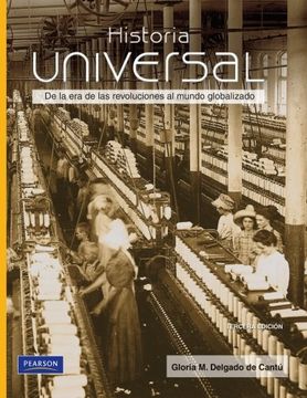 portada Historia Universal: De la era de las Revoluciones al Mundo Globalizado 3Ed. (K12)