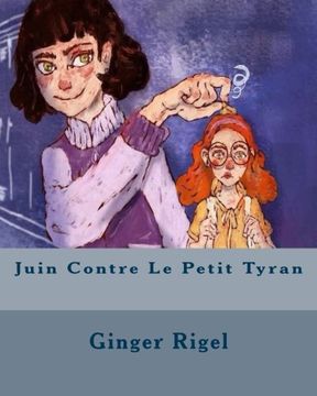 portada Juin Contre le Petit Tyran (in French)